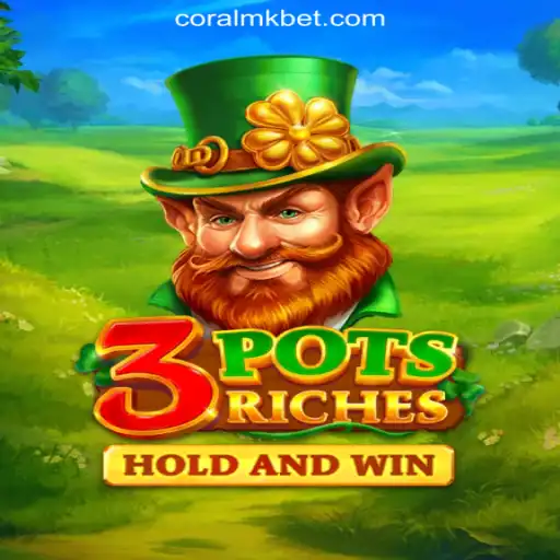 Exploring 3potsRiches: The Thrill of CORALMK.COM Oficial Slots Brasil #1