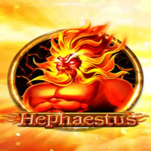 Exploring the Thrills of Hephaestus in the World of CORALMK.COM Oficial Slots Brasil #1