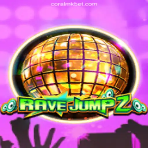 Discover the Thrilling World of RaveJump2 - CORALMK.COM Oficial Slots Brasil #1